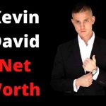 Kevin David Net Worth