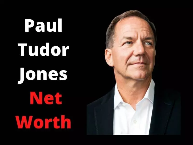 Paul Tudor Jones Net Worth