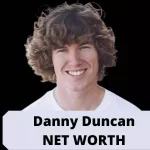 Danny Duncan Net Worth 2023 (Real Name, Age, Height)