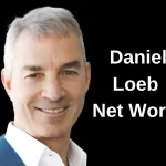 Daniel Loeb Net Worth