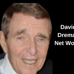 David Dreman Net Worth