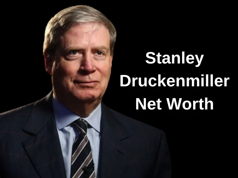 Stanley Druckenmiller Net Worth