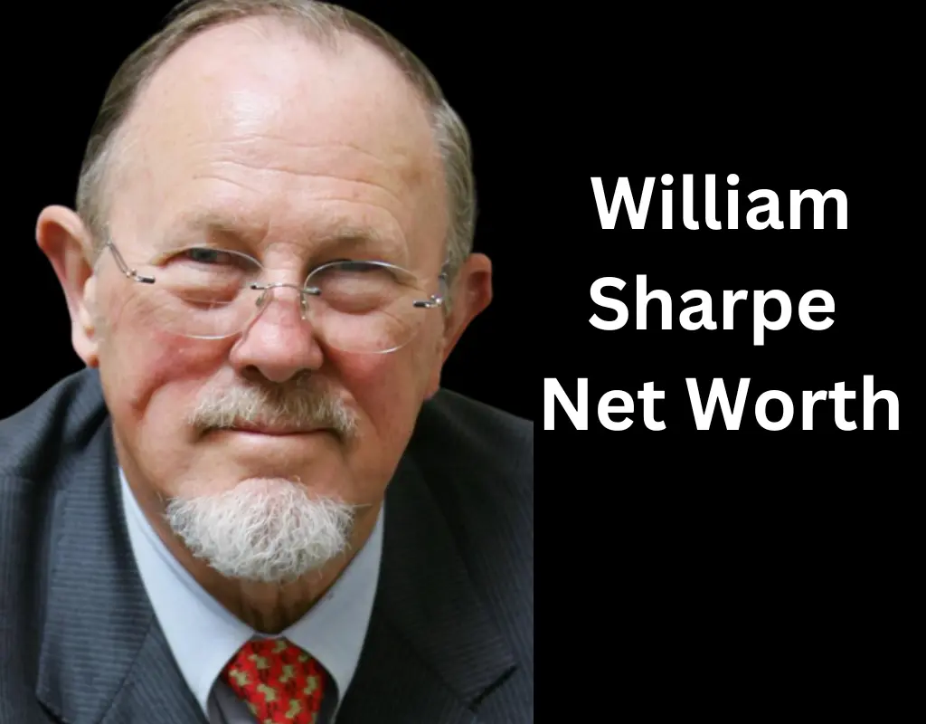William Sharpe Net Worth