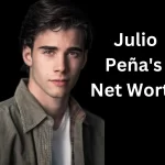 Julio Peña's Net Worth