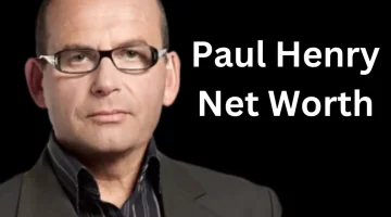 Paul Henry Net Worth