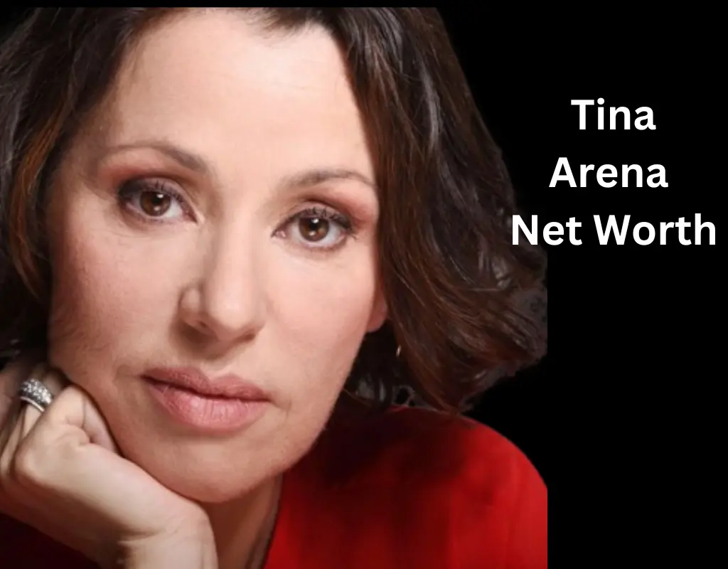 Tina Arena Net Worth